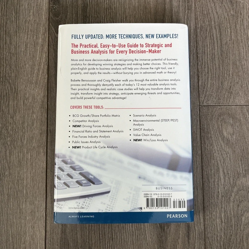Analysis Without Paralysis : 12 Tools to Make Better Strategic Decisions by...